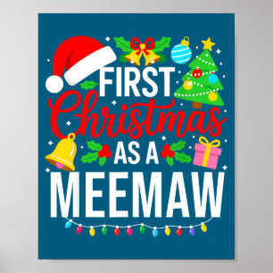 Erstes Weihnachten als Meemaw passendes Weihnachte Poster