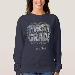 Erstklass-Lehrer-Sweatshirt Sweatshirt