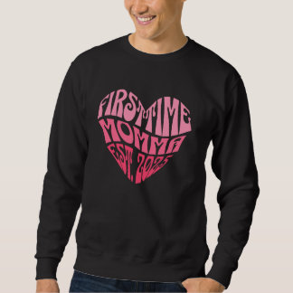 Erstmalige Mama Est.2025 Schwangerschaftsankündigu Sweatshirt