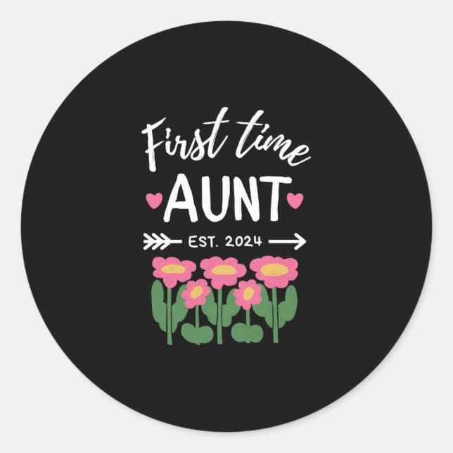 Ersttanz Est 2024 auf neue Tante befördert Runder Aufkleber (Vorderseite)