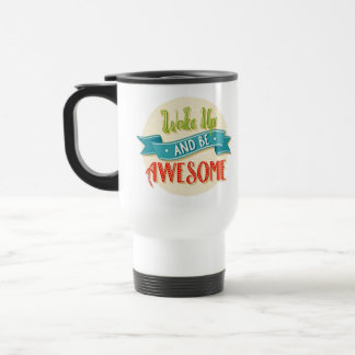 Erwachen Sie Großartige Retro-Reisemug Reisebecher