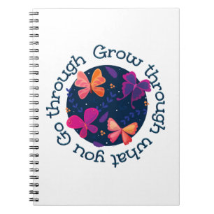 Erwachsen durch das, was Sie durchmachen Notizblock