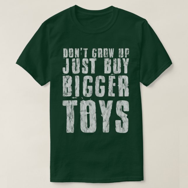 Erwachsen Sie nicht, kaufen Sie einfach größere Sp T-Shirt (Design vorne)