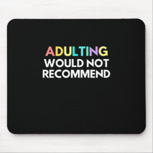 Erwachsene würden nicht empfohlen mousepad