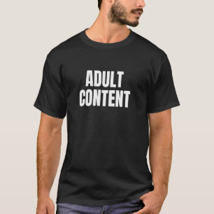 ERWACHSENEN INHALT T-Shirt