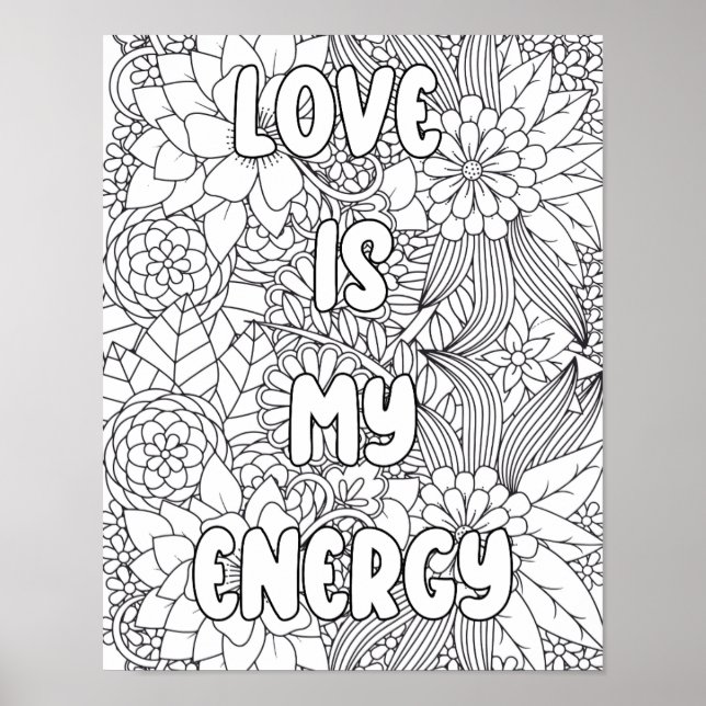 Erwachsenenfarben-"Liebe ist meine Energie" Inspir Poster (Vorne)