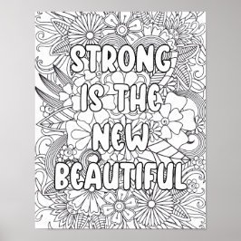 Erwachsenenfarben-"Strong ist das neue.." Motivier Poster