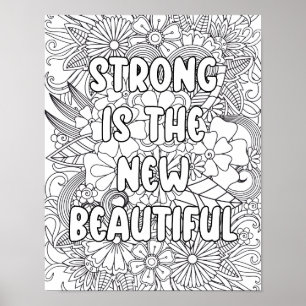 Erwachsenenfarben-"Strong ist das neue.." Motivier Poster