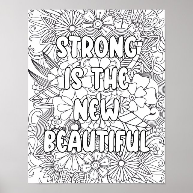 Erwachsenenfarben-"Strong ist das neue.." Motivier Poster (Vorne)