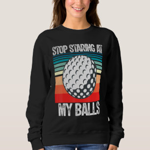 Erwachsenenhumor Dirty Joke hält an meinen Ball Me Sweatshirt