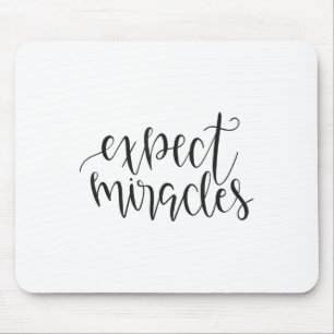 Erwarte Wunder Inspirational Motivationszitat Mousepad