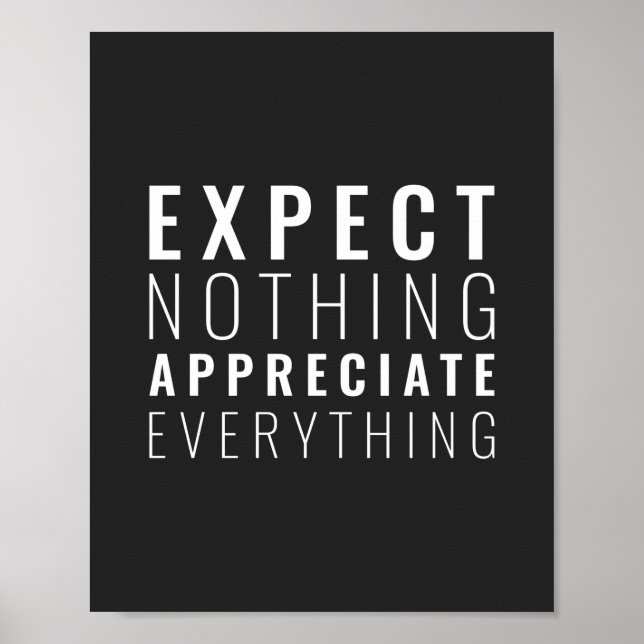 Erwarten nichts schätzen alles Inspirational Poster (Vorne)