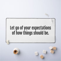 Erwartungen Schreibtischmatte