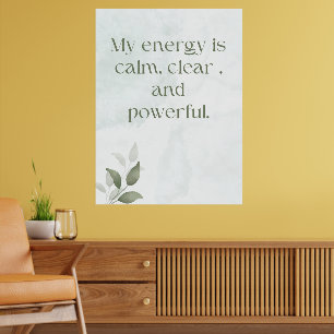 Erweckende Energie Inspirierendes Florales Poster