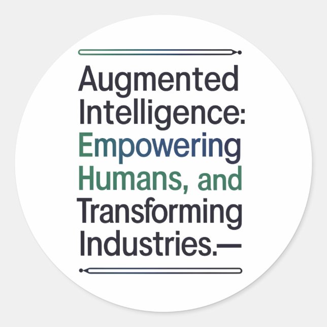 Erweiterte Intelligenz - Befähigung der Menschen Runder Aufkleber (Vorderseite)