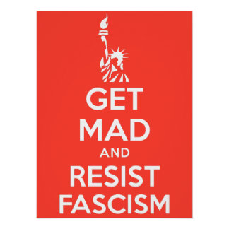 Erwischen Sie Mad und widerstehen Sie dem Faschism Poster
