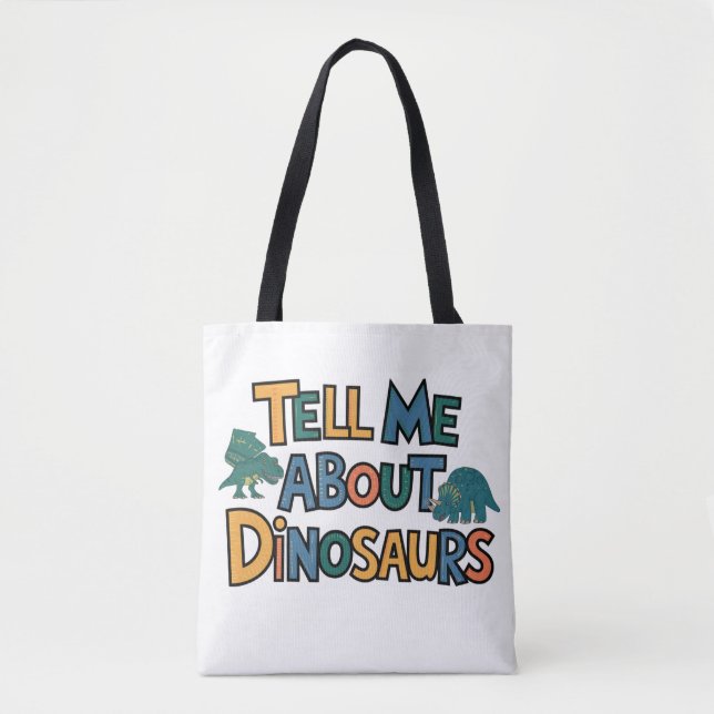 Erzähl mir von Dinosauriern Tasche (Vorderseite)