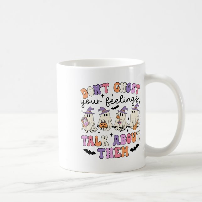 Erzähl nicht dein Gefühl, wenn du über sie berät Kaffeetasse (Rechts)