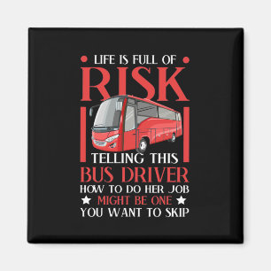 Erzählen dieses Busfahrers Magnet