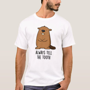 Erzählen Sie dem Stand Positve Animal Beaver Pub i T-Shirt