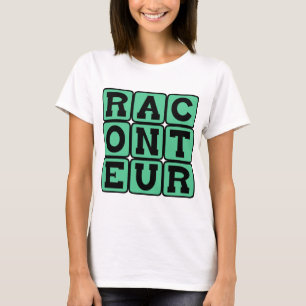 Erzähler, Geschichtenerzähler T-Shirt