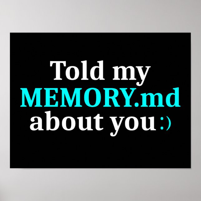 Erzählte meiner memory.md von dir Lustiger Program Poster (Vorne)