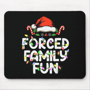 Erzwungene Familien-Spaß-Weihnachts-Pyjamas Lustig Mousepad