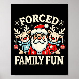 Erzwungene lustige Familie sarkastischer Weihnacht Poster