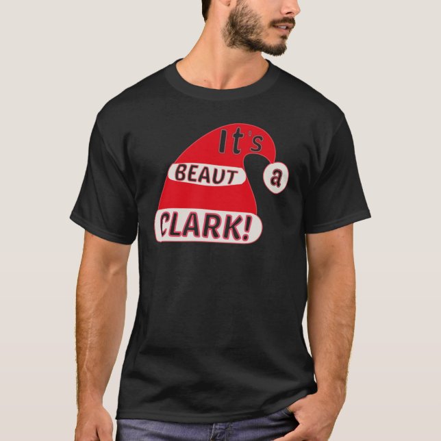 Es39 ist eine Beaut Clark Weihnachtsdekoration T-Shirt (Vorderseite)