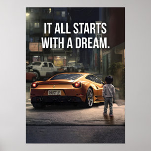Es beginnt mit einem Traum, einer Supercar-Hustelm Poster