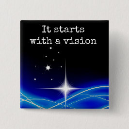 Es beginnt mit einem Visions-Button Button