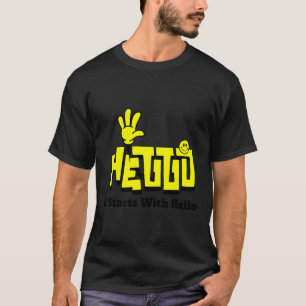 Es beginnt mit Hallo Freundschaft Lehrer Inklusion T-Shirt