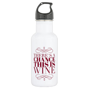 Es besteht die Chance, dass dies Wein ist Edelstahlflasche