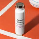 Es besteht die Möglichkeit, dass dies Wein sein kö Trinkflasche<br><div class="desc">Es besteht die Möglichkeit,  dass dies eine Weinflasche sein könnte</div>