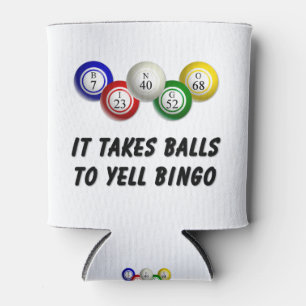 Es braucht Balls bis Yell Bingo Dosenkühler