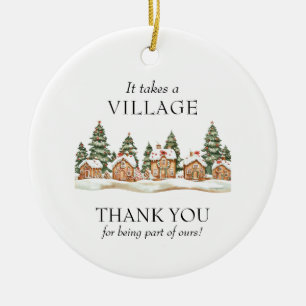 Es braucht ein Dorf Lehrer Anerkennung Weihnachten Keramik Ornament