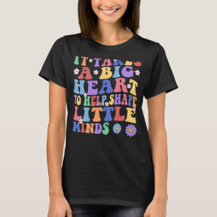 Es braucht ein großes Herz, um kleine Minds Lehrer T-Shirt