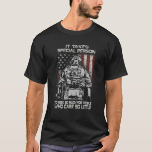 Es braucht eine besondere Person, um so viel Veter T-Shirt