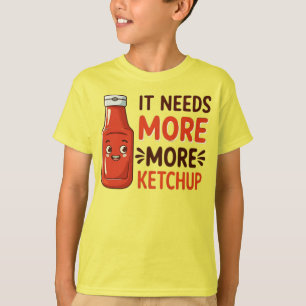 Es braucht mehr Ketchup Funny Halloween Kostüm T-Shirt