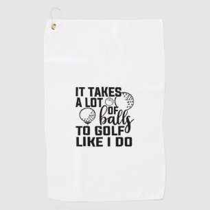 Es braucht viele Bälle zum Golf wie ich Golfhandtuch