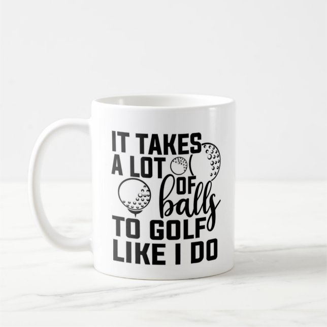Es braucht viele Bälle zum Golf wie ich Kaffeetasse (Links)