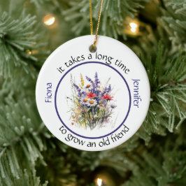 Es dauert lange, um einen alten Freund Bestie zu z Keramik Ornament