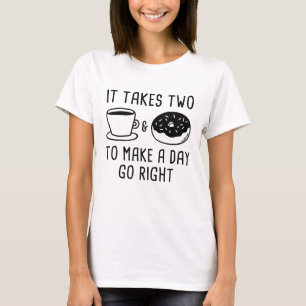 Es dauert zwei T-Shirt