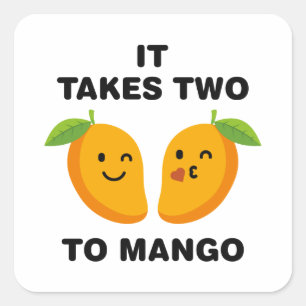 Es dauert zwei zu Mango Quadratischer Aufkleber