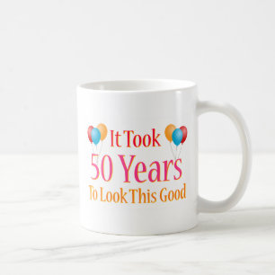 Es dauerte 50 Jahre, um gutes dieses zu schauen Kaffeetasse