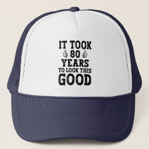 Es dauerte 80 Jahre, um so gut auszusehen Truckerkappe
