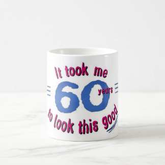 es dauerte mir 60 Jahre, um gutes dieses zu Kaffeetasse