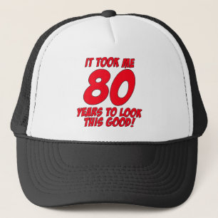Es dauerte mir 80 Jahre, um gutes dieses zu Truckerkappe