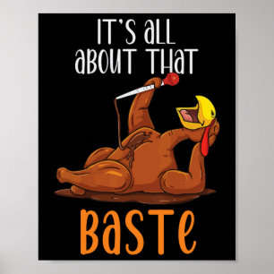 Es dreht sich alles um diesen lustigen Thanksgivin Poster