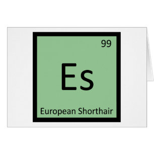 Es - Europäisch Kurzhaar Katze Chemie Element